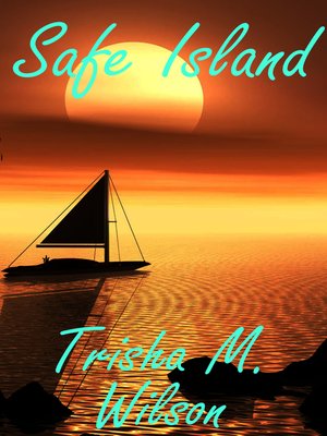 cover image of Safe Island